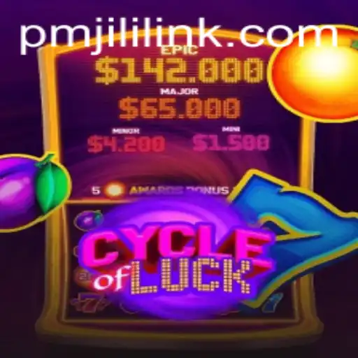 Exploring the Exciting World of CycleofLuck by PMJILI