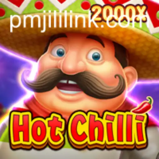 Exploring the Thrilling World of HotChilli: A Deep Dive into PMJILI