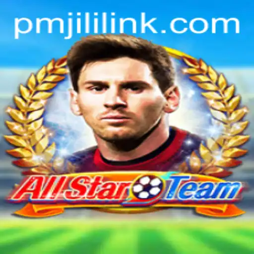 AllStarTeam: Launching a New Era in Gaming with PMJILI