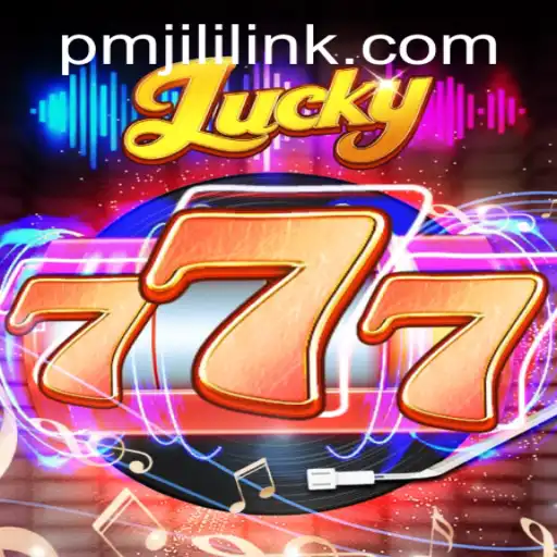 Explore the Exciting World of Lucky777: A Deep Dive into PMJILI's Latest Game